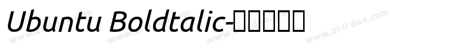 Ubuntu Boldtalic字体转换